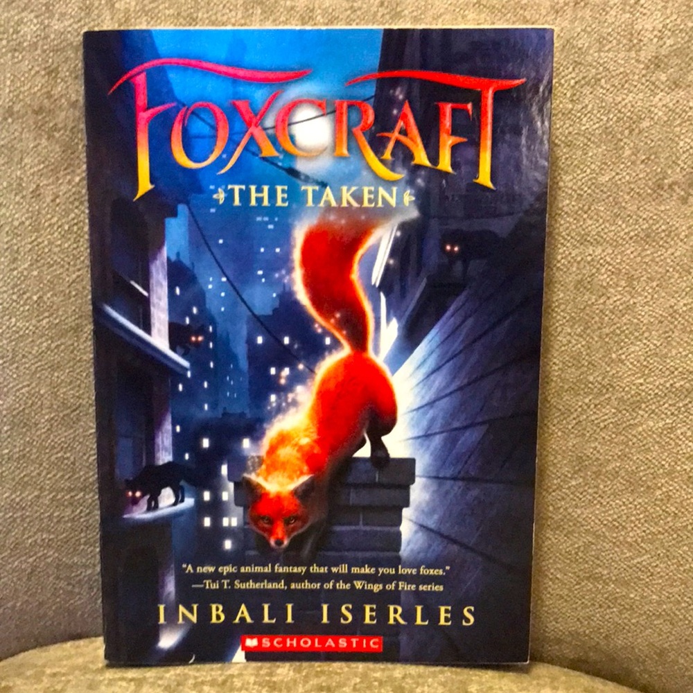 Foxcraft Book 1: “The Taken” (by Inbali Iserles)